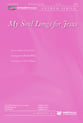 My Soul Longs for Jesus SATB choral sheet music cover